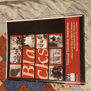NEA National Education Association A Report on the Status of Blacks in Education